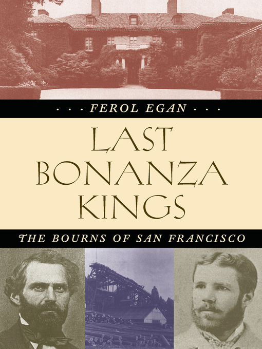 Title details for Last Bonanza Kings by Ferol Egan - Available